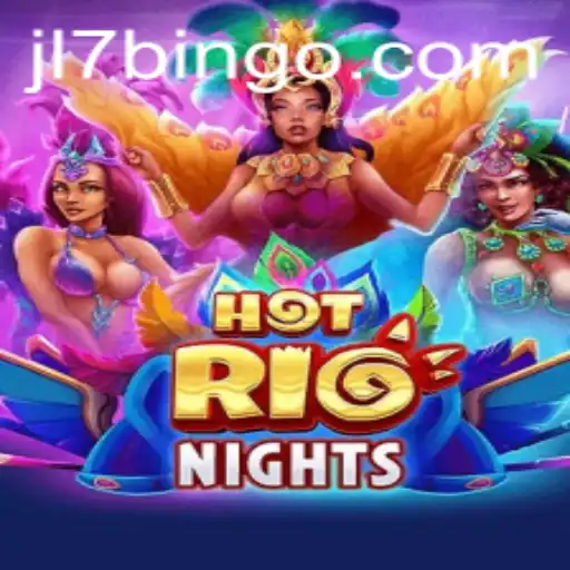 Unraveling the Excitement of HotRioNights: Discover the Thrills of JL7 Gameplay